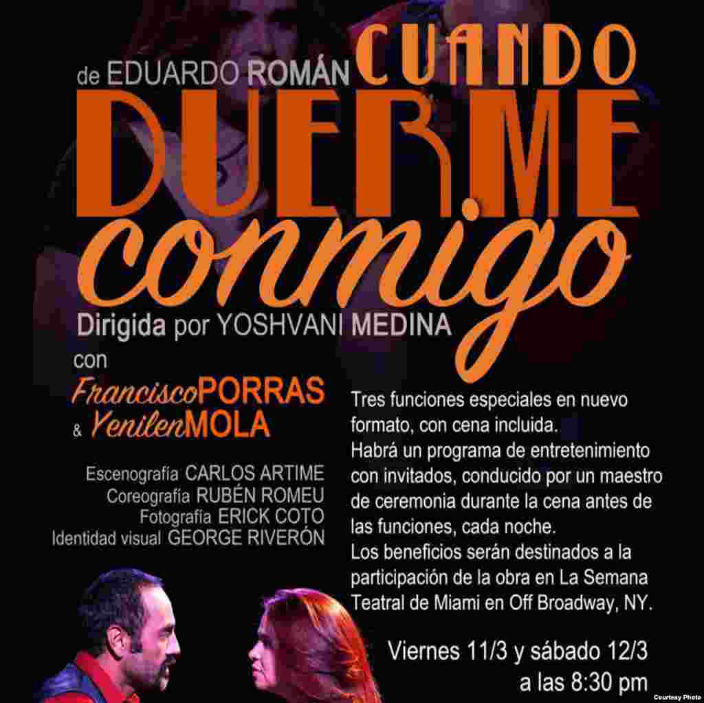 Obra &quot;Cuando duerme conmigo&quot;, con Yenilen Mola.